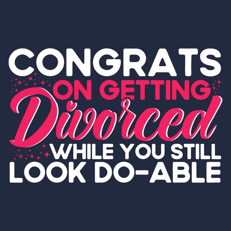 Divorce Divorced Divorced Gift