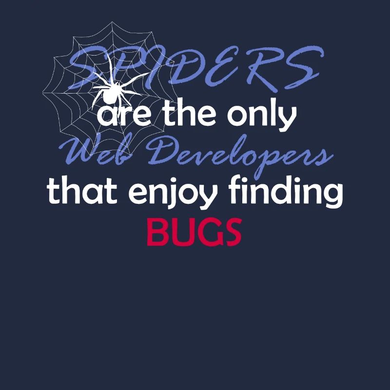 Web Entwickler Programmierer Lustig Spinne Geschen