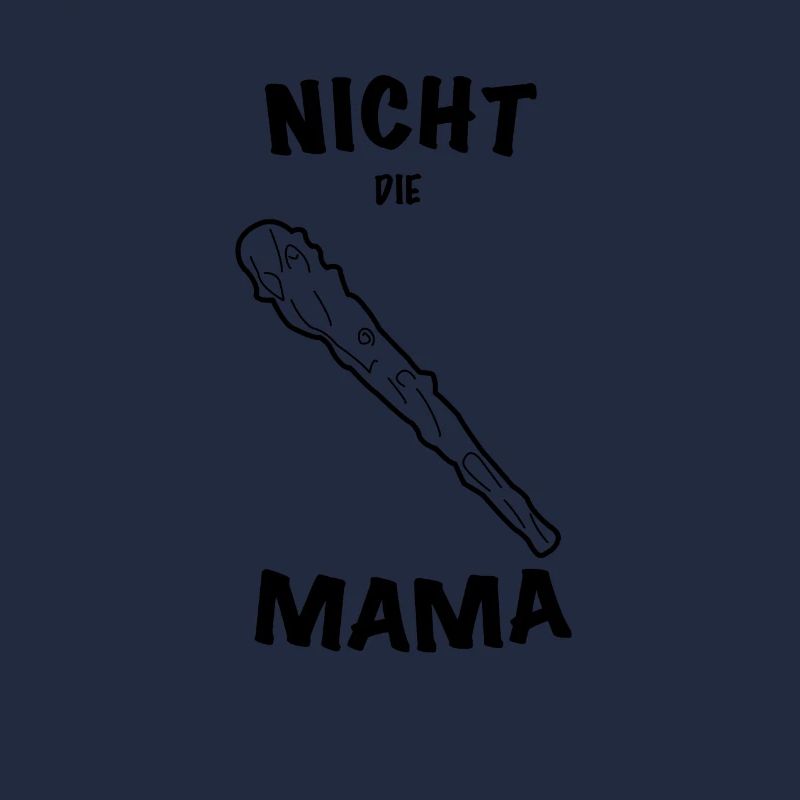 Nicht die Mama
