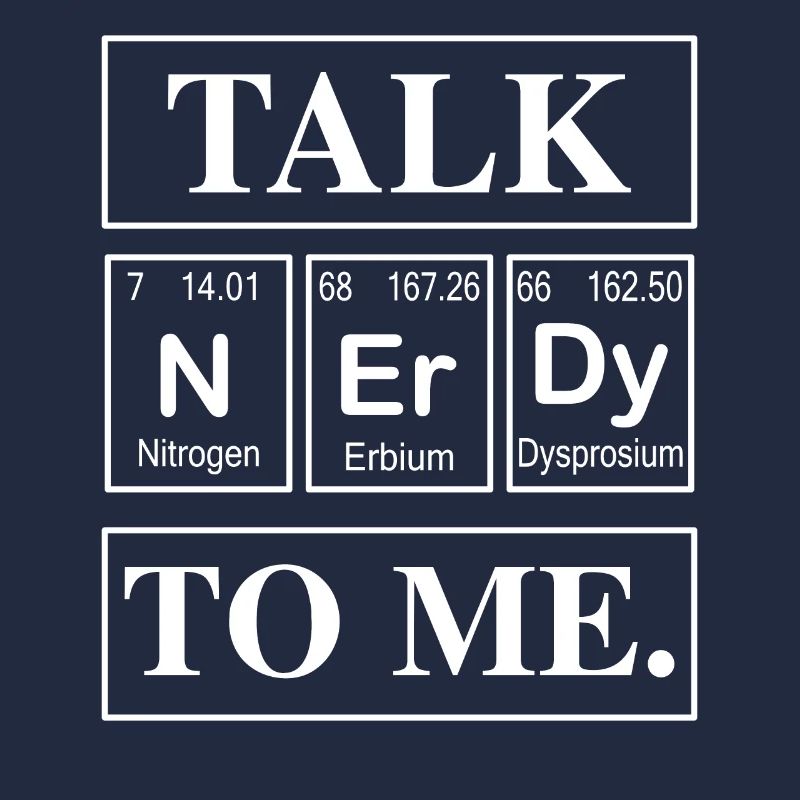TALK NERDY TO ME