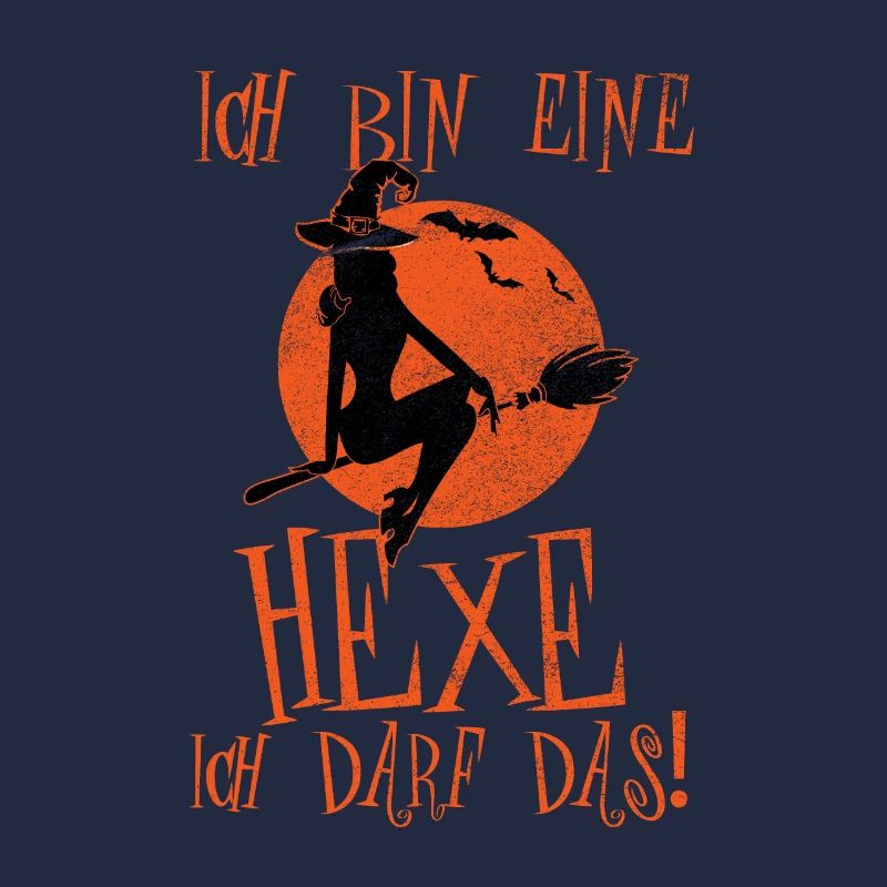 Ich bin eine Hexe ich darf das