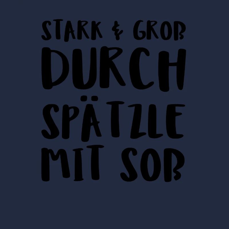 Stark Gro Durch Spätzle Mit So