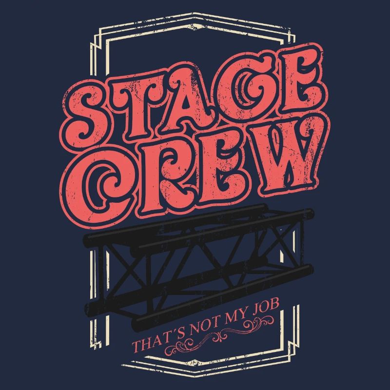 STAGE CREW CREW Show Gift Event Techn