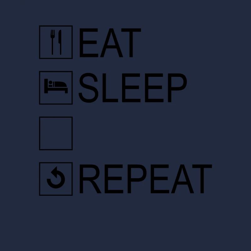 Eat Sleep Repeat Template
