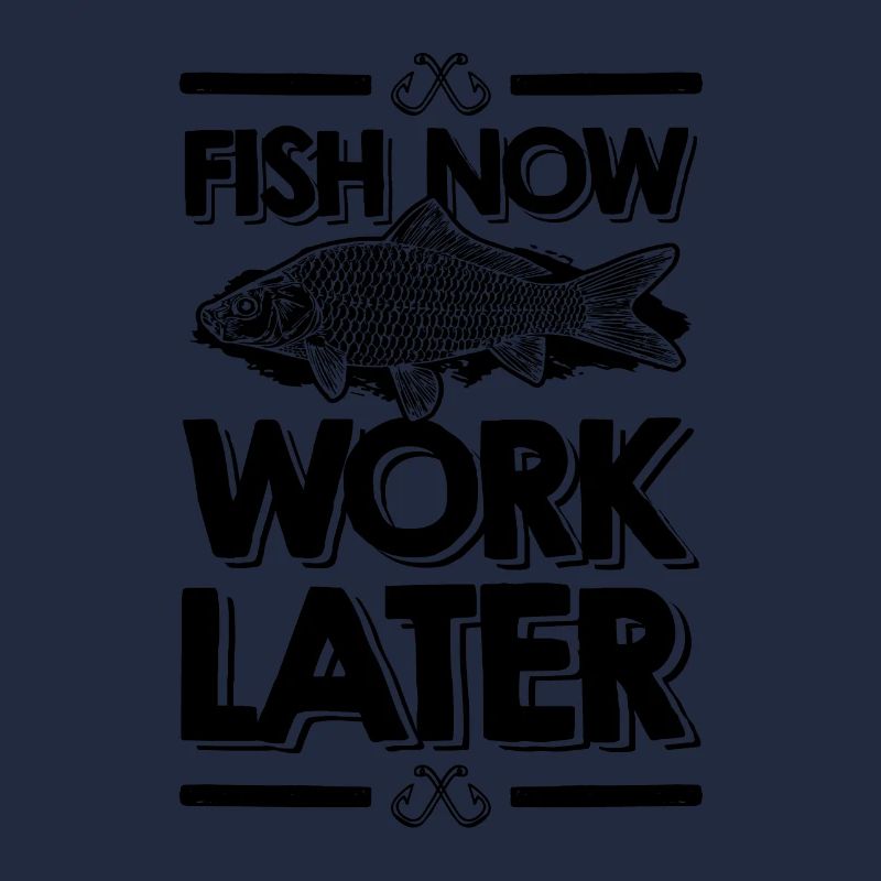 fish now work later