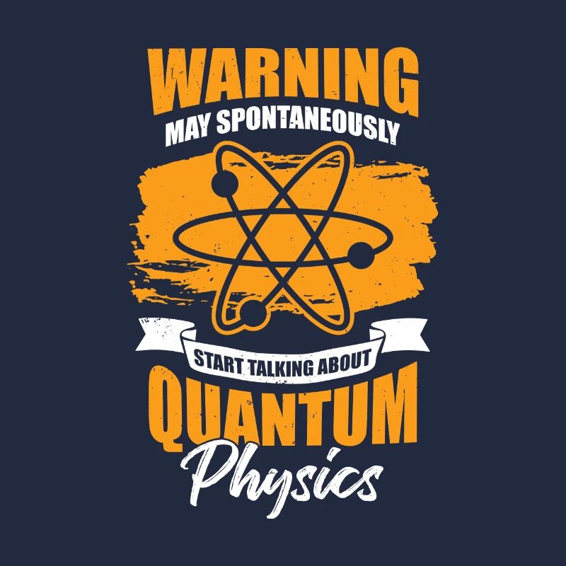 Lustiges Quantenphysik Physik Physiker Geschenk