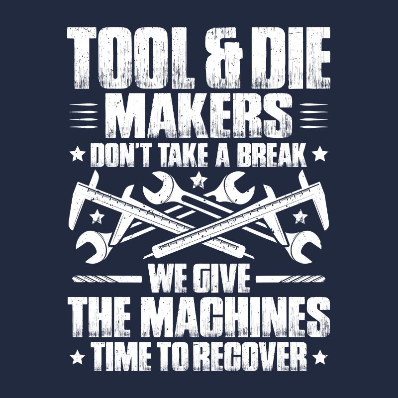 Tool Mechanic Toolmaker Tool & The Maker