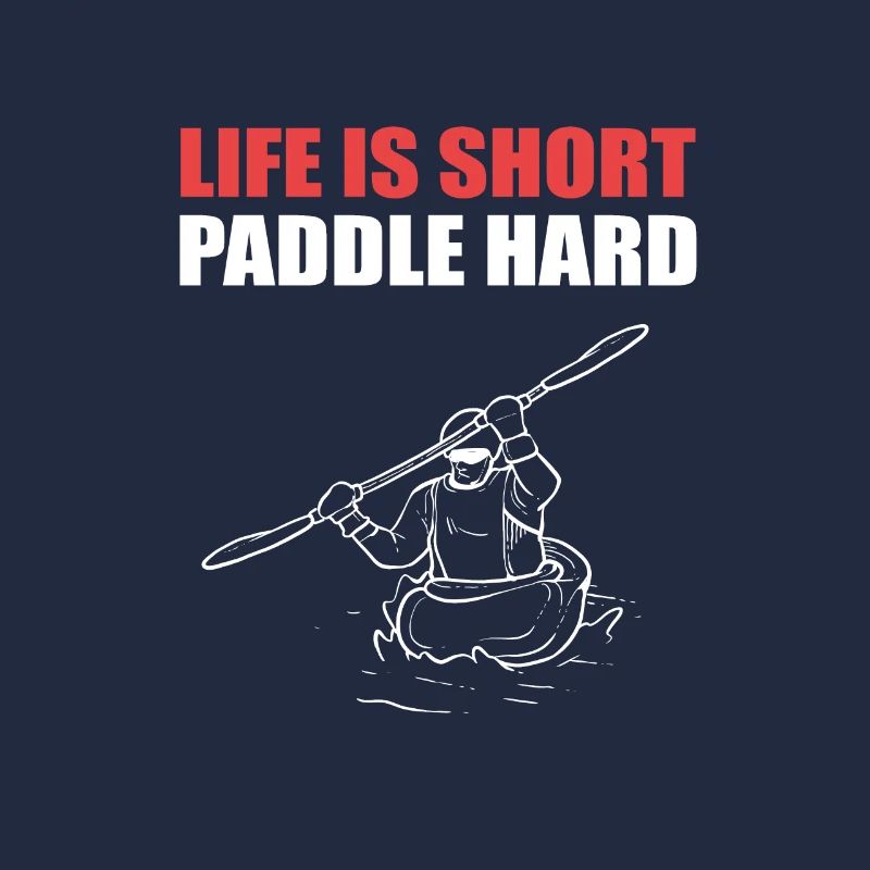 La vie est courte Paddle Hard Rafting En eau vive