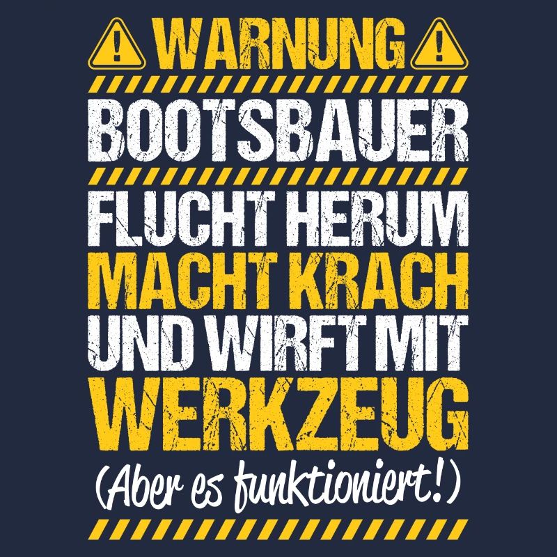 Bootsbauer Bootsbau Schiffbauer Schiffbau Boote