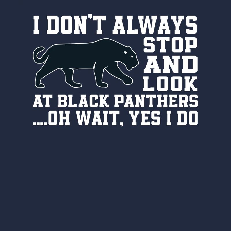 Lustiger Schwarzer Panther Spruch