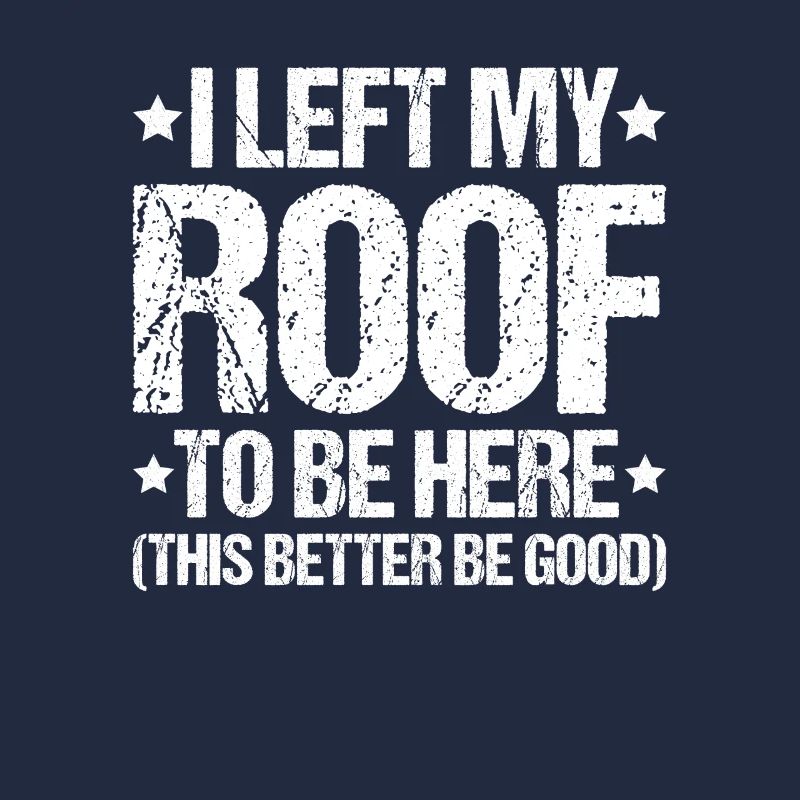 Dachdecker Dachdeckerei Dachdecken Roofer Roofing