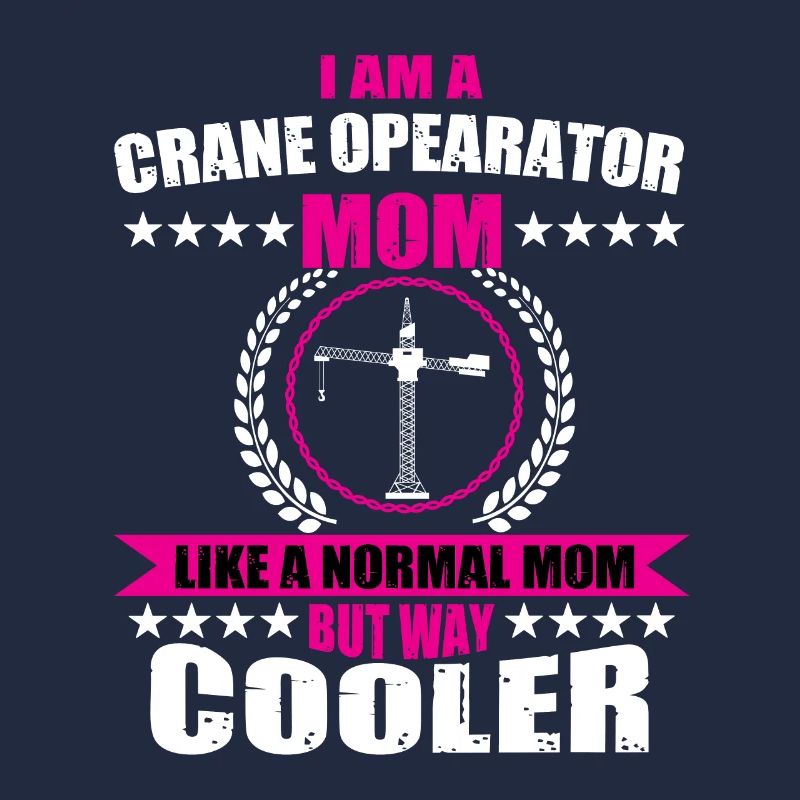 Crane operator Mama