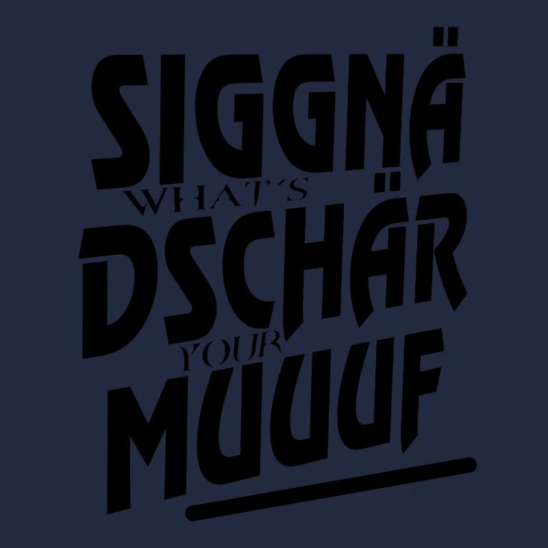 siggnädschär muuuf schwarz