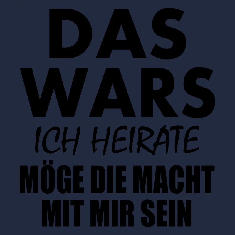 Das wars ich heirate