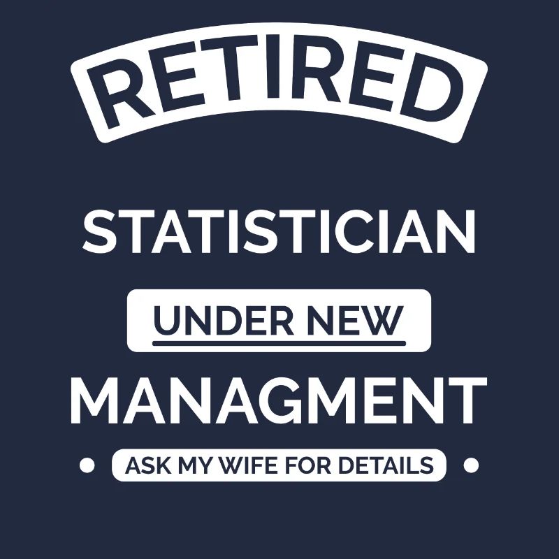 Retired statistician