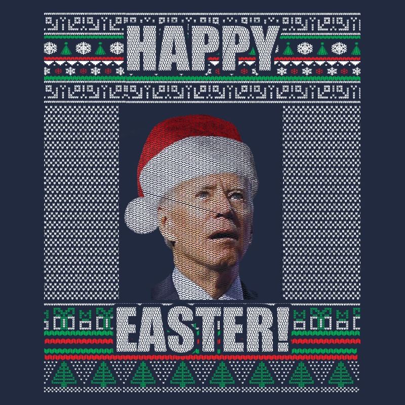 Drôle Biden Pull de Noël moche Joyeuses Pâques