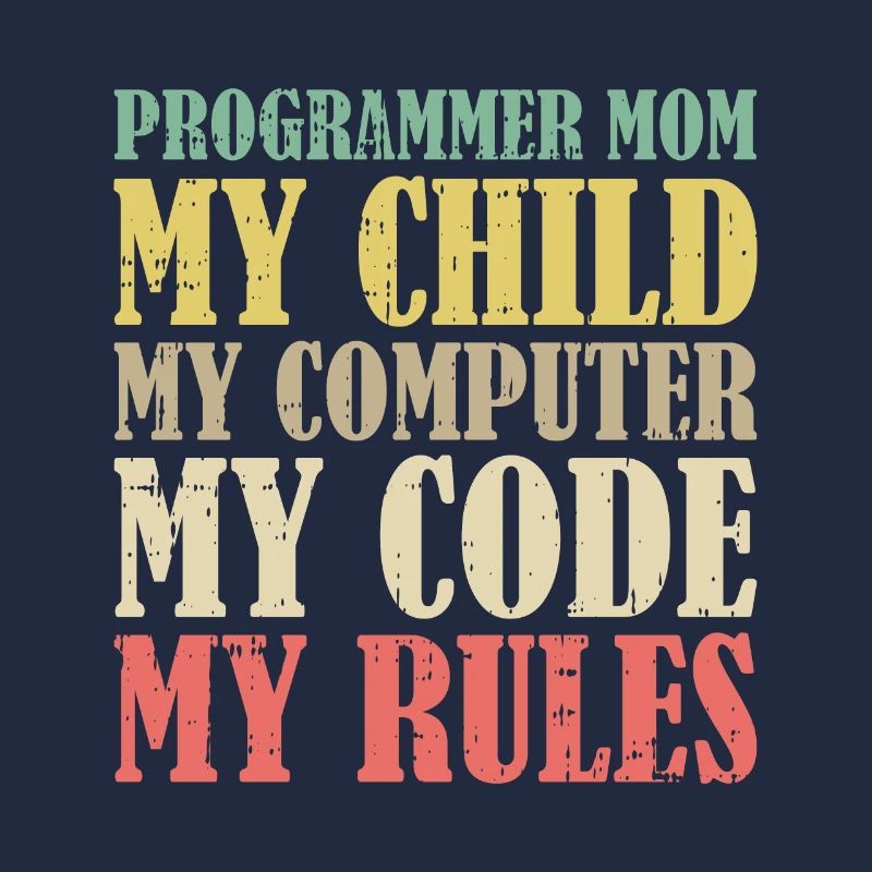 Entwickler Coder Programmierer Mama