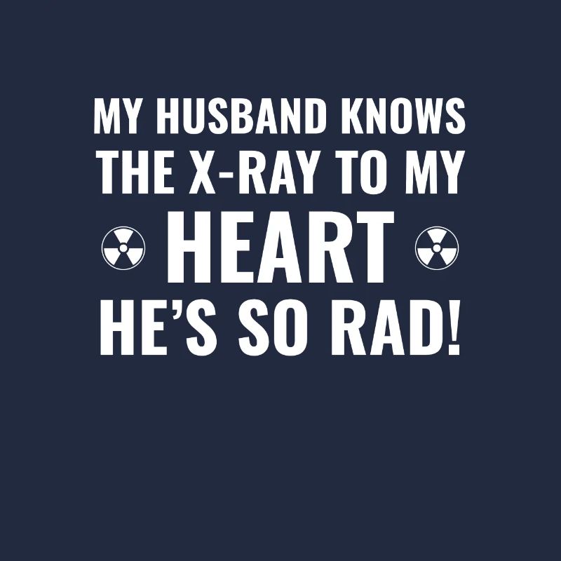 Radiology Tech Valentine's Day - Rad Tech X-Ray