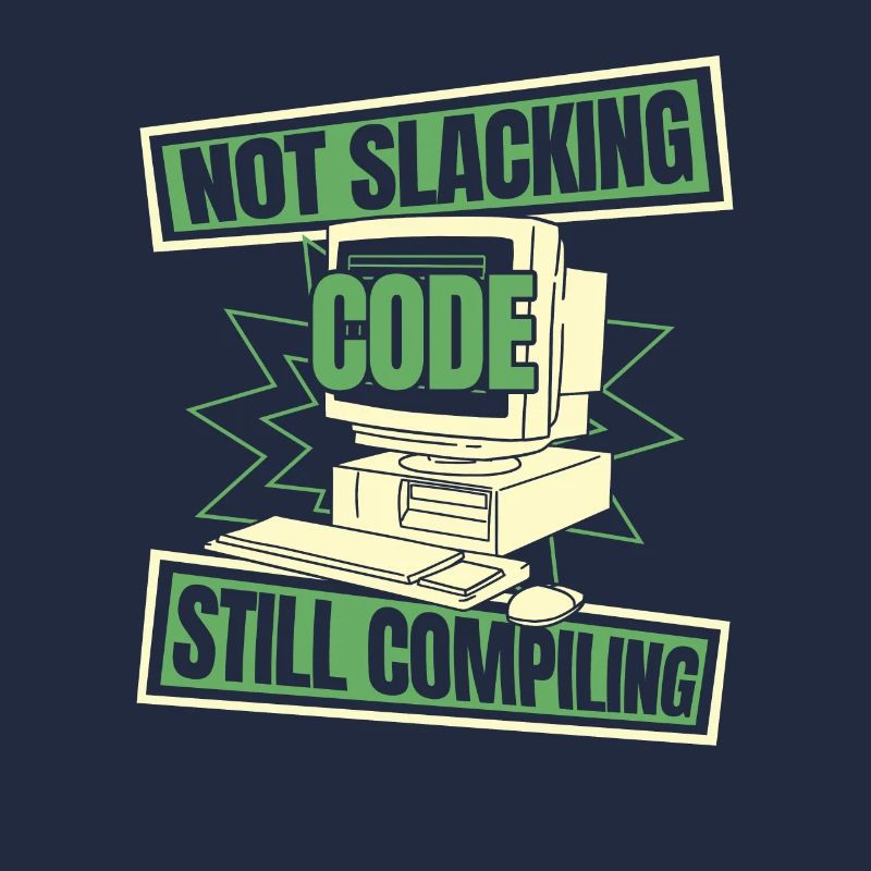 Developer Coder Programmer Slacken
