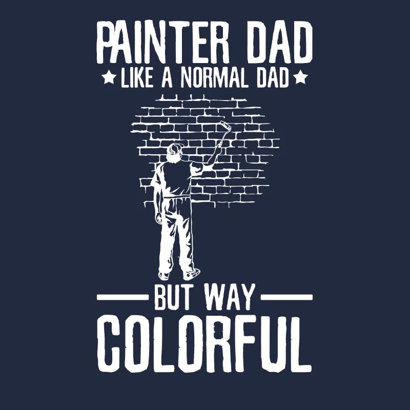 Painter Varnisher Dad