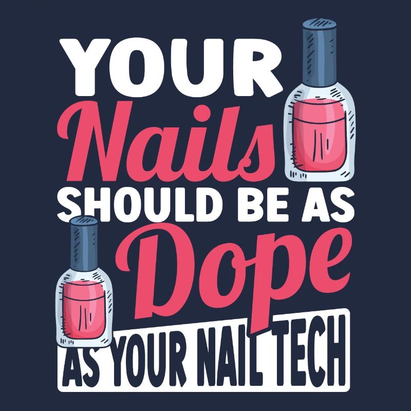 Nails Should Be As As Your Nail Tech Nail