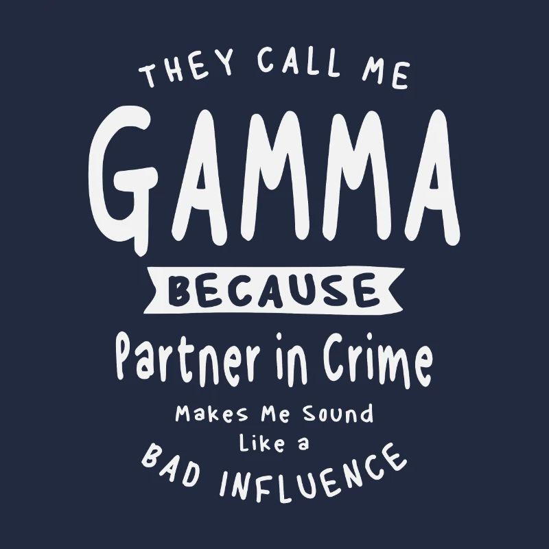 Sie nennen mich Gamma, weil ich ein Komplize bin