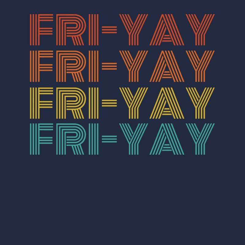 Fri Yay Enseignants École Weekend Vibes