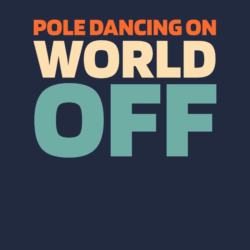 Pole Dancing Pole Dancing On World Off
