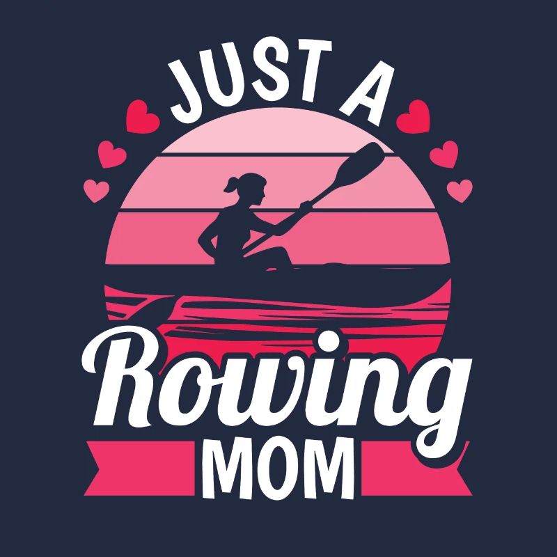 Rudern Ruderer Mutter Just A Rowing Mom
