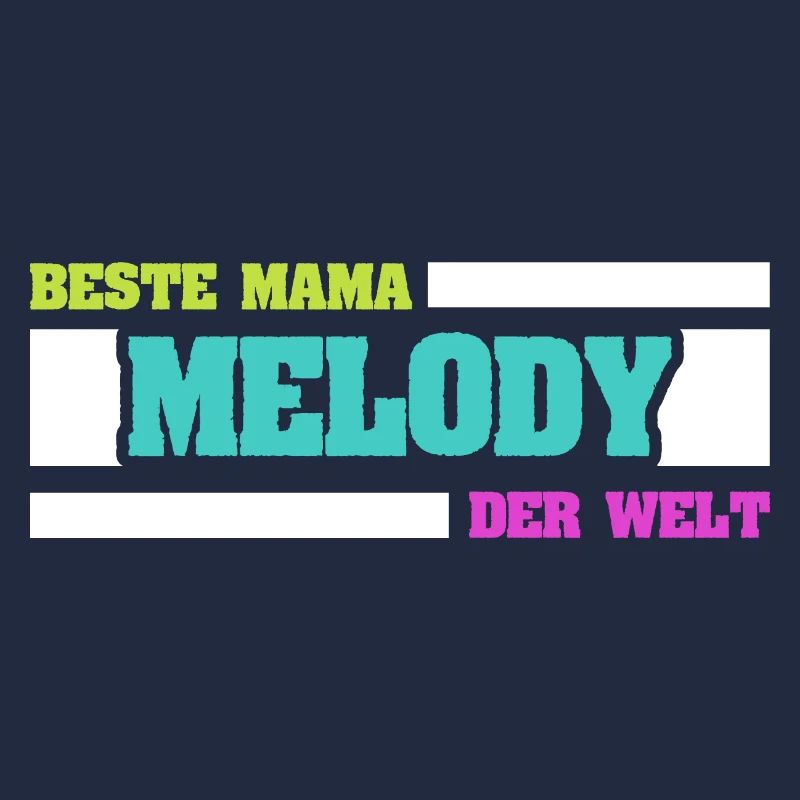Melody als Mutter