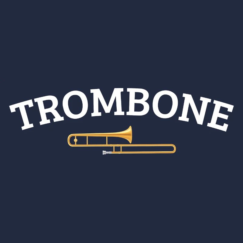Trombone trombone trombone player gift trombones