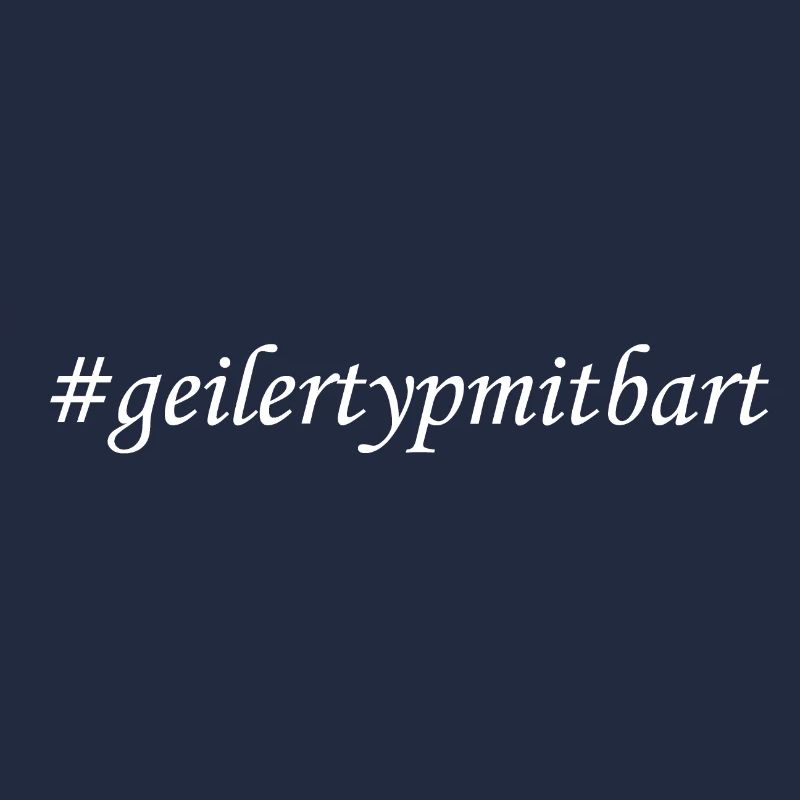 #geilertypmitbart