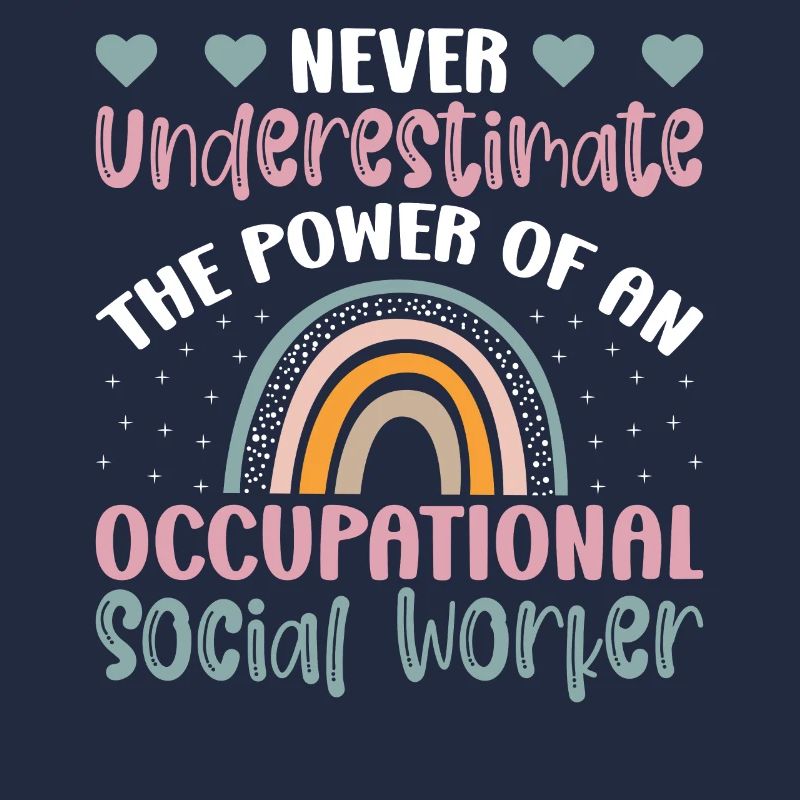 Never Underestimate Occupational Worker