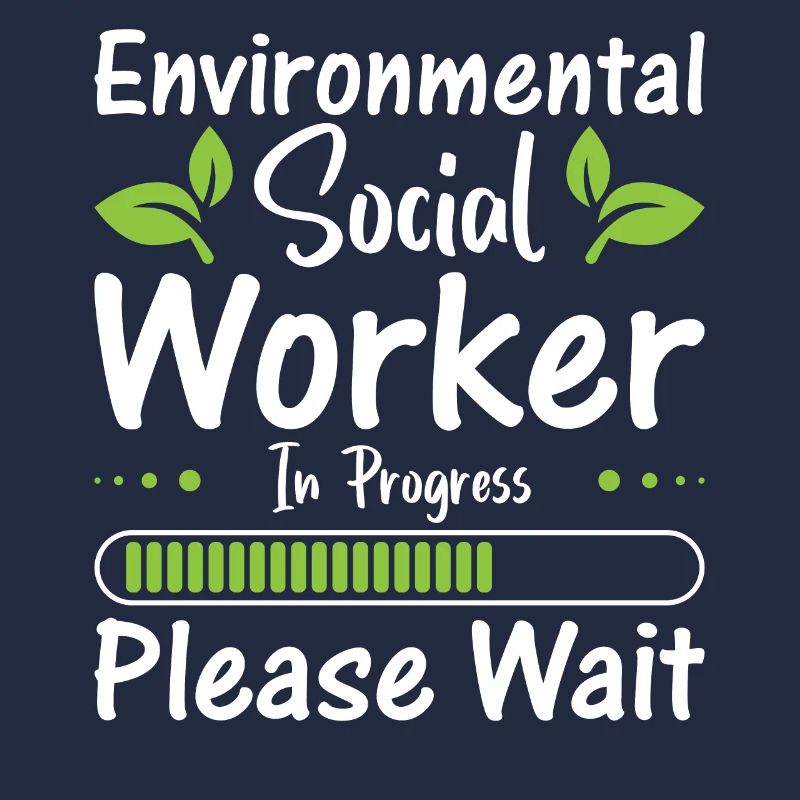 Environmental Social Worker In Progress Profession