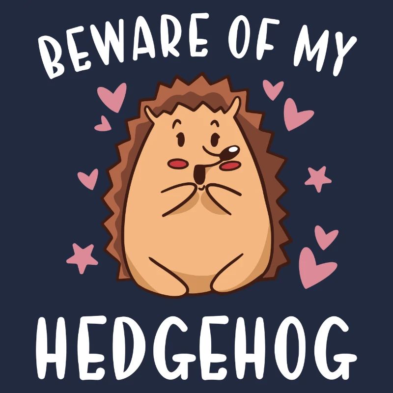 Hedgie Méfiez-vous de mon hérisson