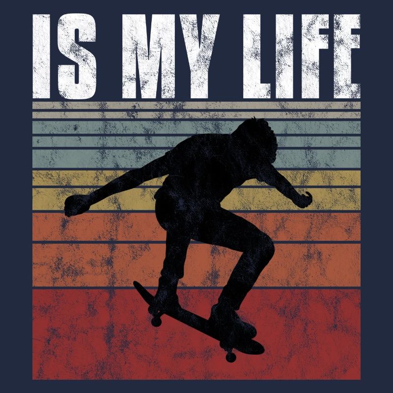 Skate is my life Skateboard Skateboarding Gift