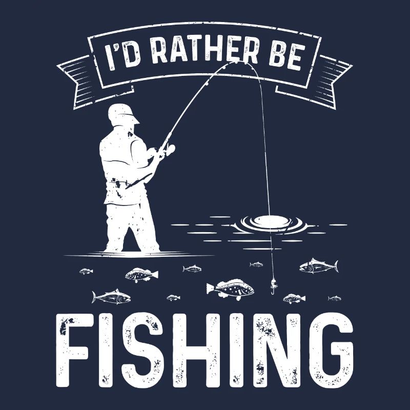 I would rather fish