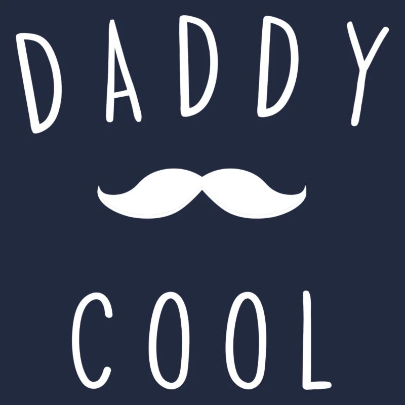 Daddy cool