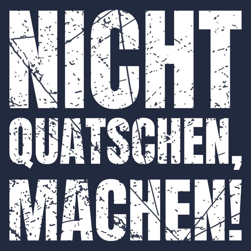 Nicht Quatschen Machen Handwerker