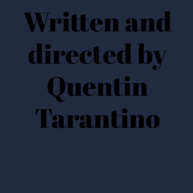 Écrit et réalisé par Quentin Tarantino Gift