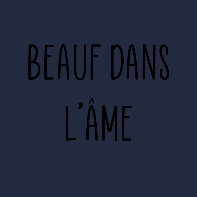 Beauf dans l'âme