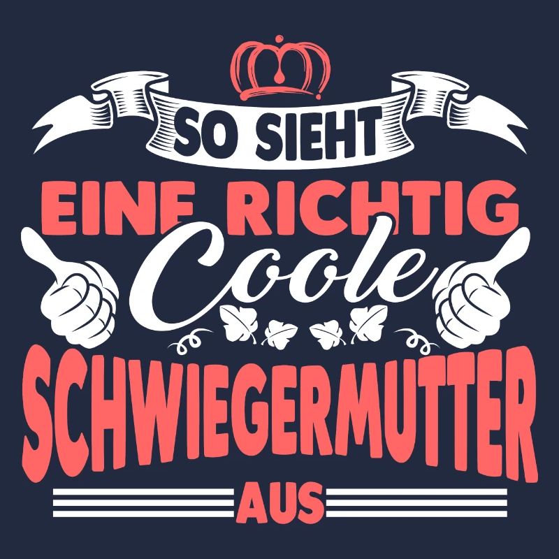 Coole Schwiegermutter Geschenk