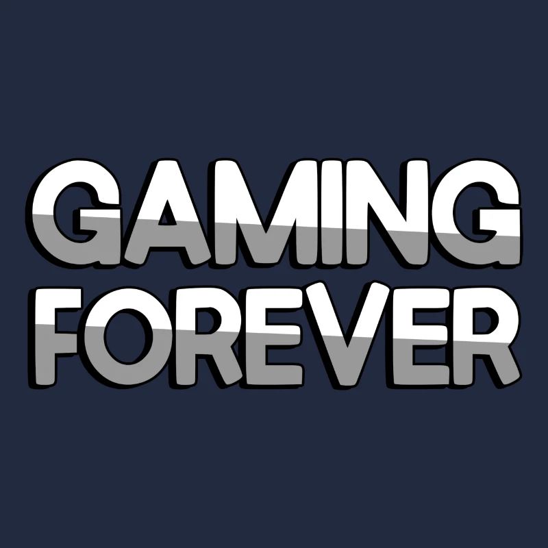 GAMING FOREVER - Gaming