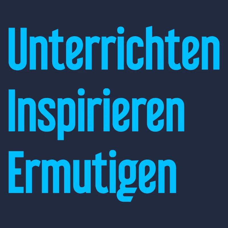 Teaching Inspiring Encouraging