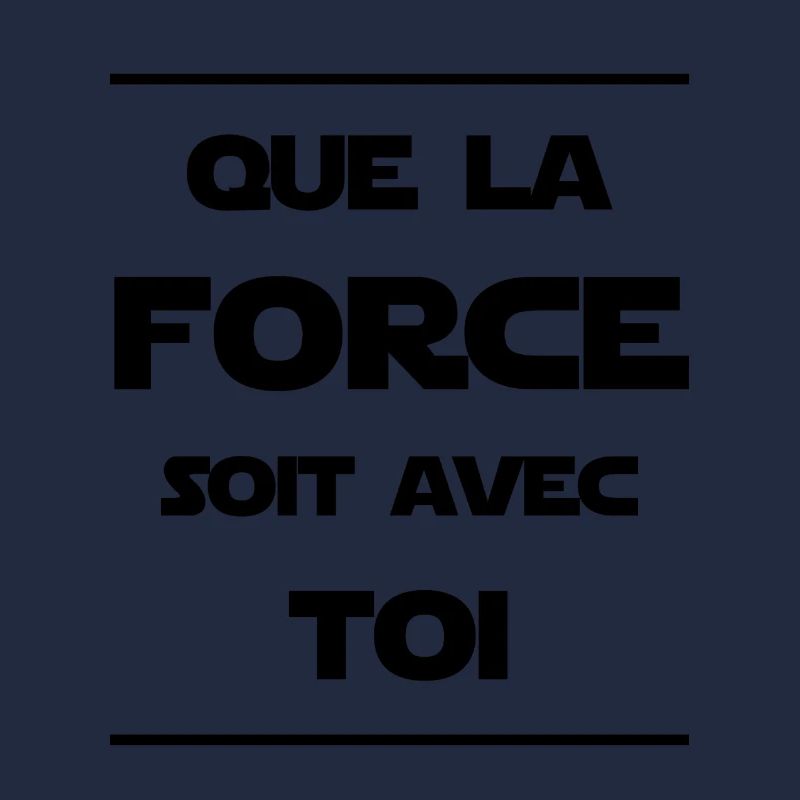 Que la Force soit avec toi