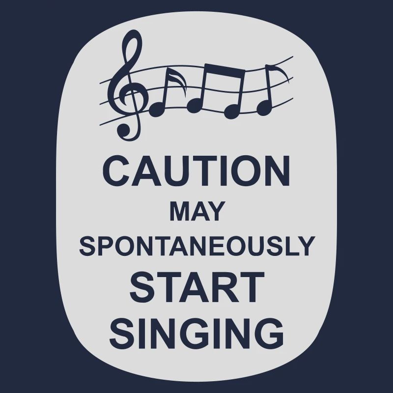 may spontaneously start singing