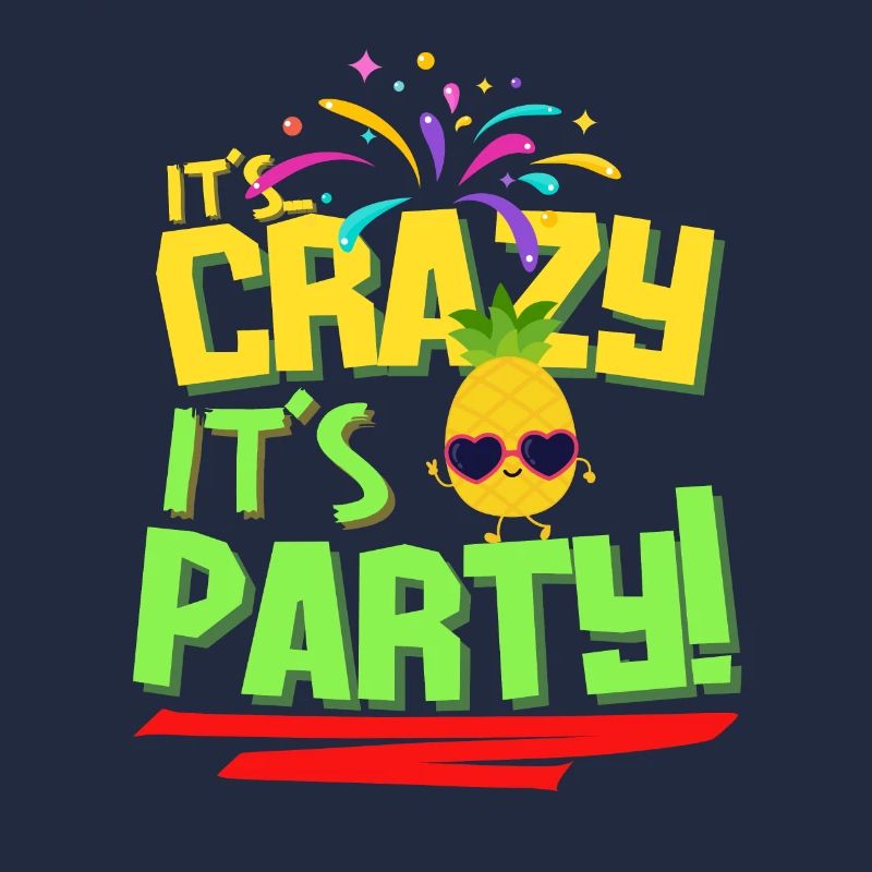 Wrapper - It's crazy it's party pineapple