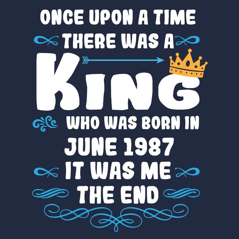 Es war einmal ein König. Juni 1987 Geburtstag