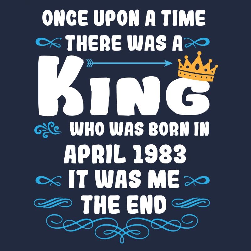 Es war einmal ein König. April 1983 Geburtstag