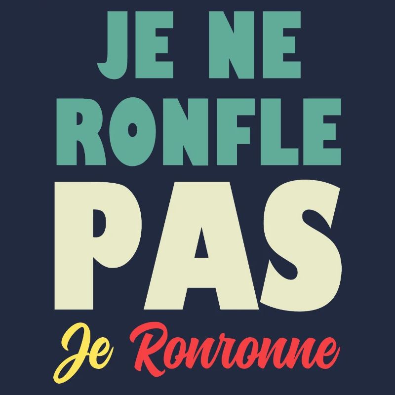 Je Ne Ronfle Pas Je Ronronne